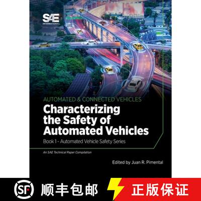 【3-4周达】Characterizing the Safety of Automated Vehicles: Book 1 - Automated Vehicle Safety [9780768002010]