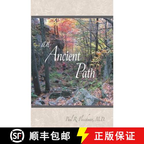 【3-4周达】An Ancient Path: Public Talks on Vipassana Meditation as taught by S. N. Goenka given in E... [9781681723013]