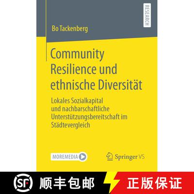 【3-4周达】Community Resilience und ethnische Diversität : Lokales Sozialkapital und nachbarschaftli... [9783658397289]