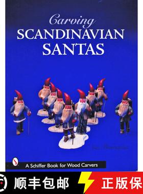 【3-4周达】Carving Scandinavian Santas [9780764321337]