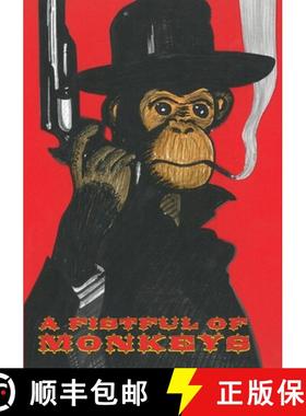 【3-4周达】A Fistful Of Monkeys [9781291919196]