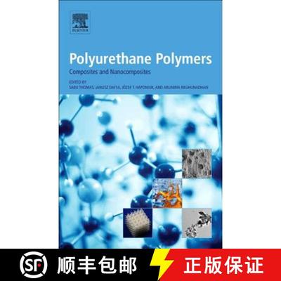 【3-4周达】Polyurethane Polymers: Composites and Nanocomposites [9780128040652]