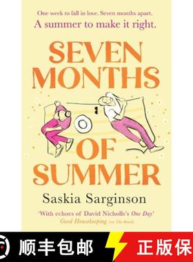 【3-4周达】Seven Months of Summer: A heart-stopping love story perfect for fans of ONE DAY, from the ... [9780349428727]