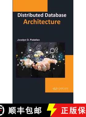 【3-4周达】Distributed Database Architecture [9781774077108]
