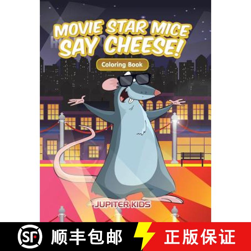 【3-4周达】Movie Star Mice Say Cheese! Coloring Book [9781683263562]
