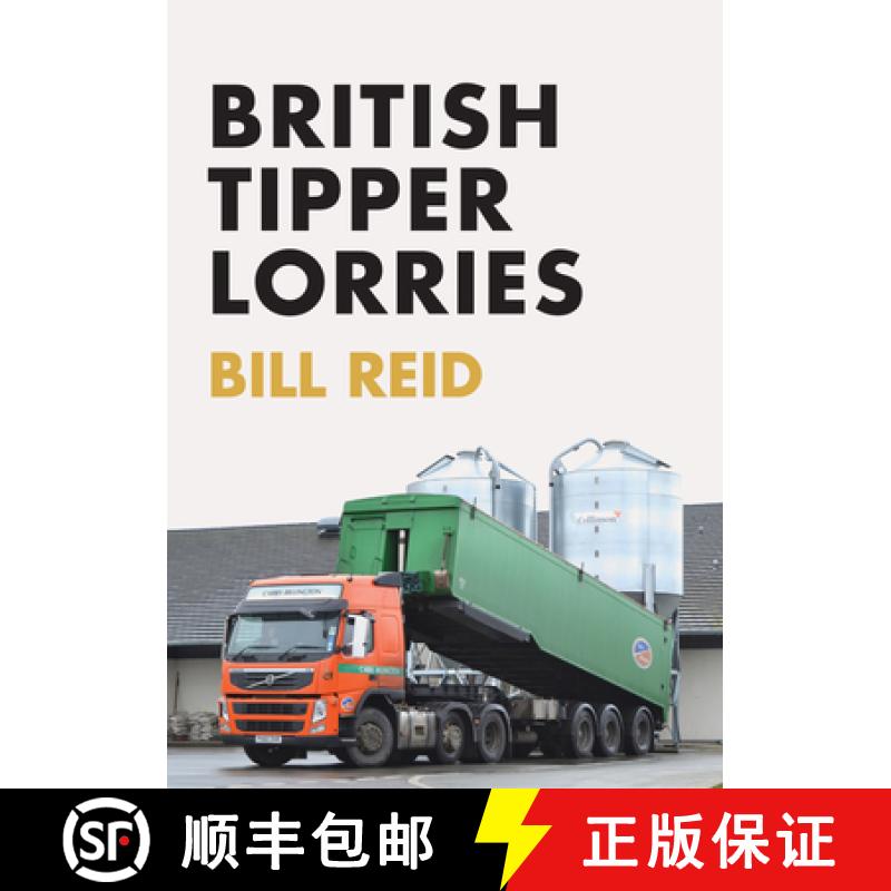 【2-3周达】British Tipper Lorries [9781445672960]