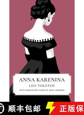 【3-4周达】Anna Karenina (Canon Classics Worldview Edition) [9781944503680]