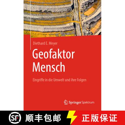 【3-4周达】Geofaktor Mensch: Eingriffe in die Umwelt und ihre Folgen [9783662638491]