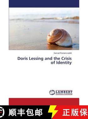 预订 Doris Lessing and the Crisis of Identity [9783659314216]
