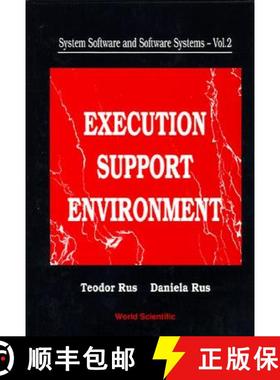 【3-4周达】System Software and Software Systems: Execution Support Environment [9789810212551]