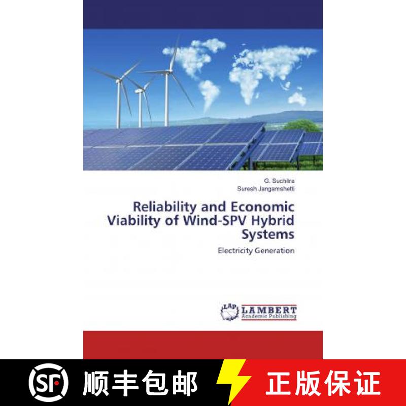 预订 Reliability and Economic Viability of Wind-SPV Hybrid Systems [9786200587138]