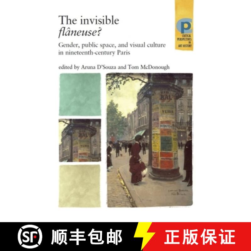 【2-3周达】Critical Perspectives in Art History : Gender, public space and visual culture in nineteen... [9780719079429]