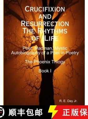 【3-4周达】Crucifixion and Resurrection; The Rhythms of Life [9780985374587]