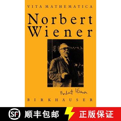 【3-4周达】Norbert Wiener 1894-1964 [9783034899635]
