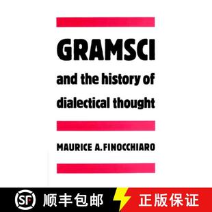 【3-4周达】Gramsci and the History of Dialectical Thought [9780521892698]