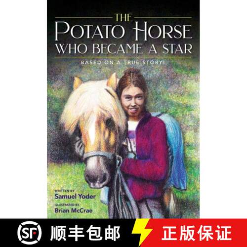 【3-4周达】The Potato Horse Who Became a Star [9781958711163]