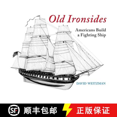 【3-4周达】Old Ironsides: Americans Build a Fighting Ship [9798888180860]