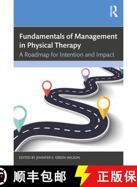 【3-4周达】Fundamentals of Management in Physical Therapy: A Roadmap for Intention and Impact [9781638220879]