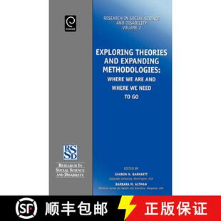 【3-4周达】Exploring Theories and Expanding Methodologies (Research in Social Science & Disability S.) [9780762307739]