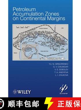 【3-4周达】Petroleum Accumulation Zones On Continental Margins [Wiley能源] [9781118385074]