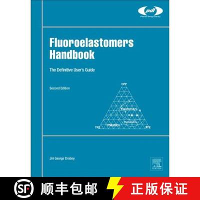 【3-4周达】Fluoroelastomers Handbook: The Definitive User's Guide [9780323394802]