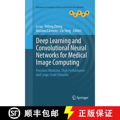 【3-4周达】Deep Learning and Convolutional Neural Networks for Medical Image Computing: Precision Med... [9783319827131]