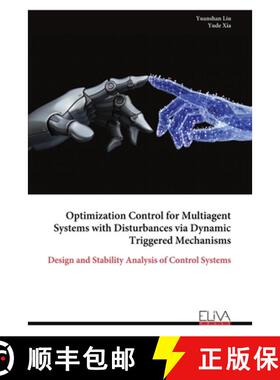 【3-4周达】Optimization Control for Multiagent Systems with Disturbances via Dynamic Triggered Mechan... [9789999314664]