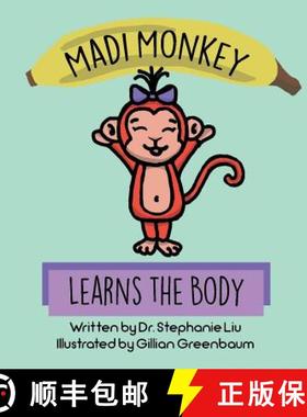预订 Madi Monkey Learns the Body [9780228808008]