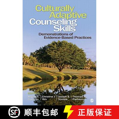 【3-4周达】Culturally Adaptive Counseling Skills: Demonstrations of Evidence-Based Practices [9781412987219]