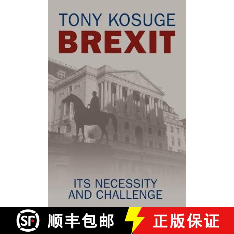【2-3周达】Brexit: Its Necessity and Challenge [9780957199156]