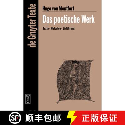 【3-4周达】Das poetische Werk：Mit einem Melodienanhang [9783110176049]