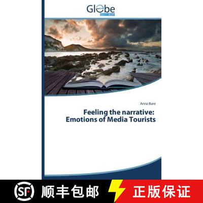 预订 Feeling the narrative: Emotions of Media Tourists [9783639607000]