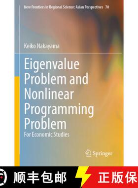 【3-4周达】Eigenvalue Problem and Nonlinear Programming Problem: For Economic Studies [9789819929450]