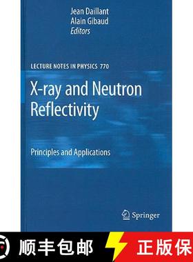 【3-4周达】X-Ray and Neutron Reflectivity: Principles and Applications [9783540885870]