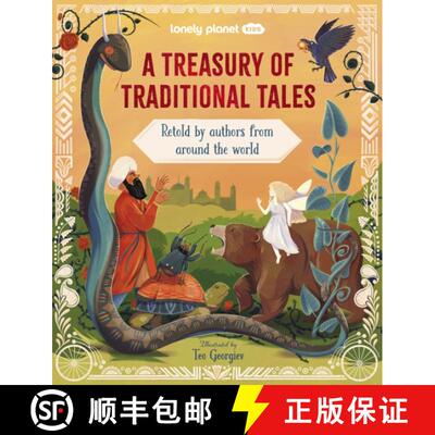 【3-4周达】精装 Lonely Planet Kids A Treasury of Traditional Tales: 20 Spellbinding Stories from Acro... [9781837583003]
