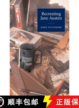 【3-4周达】Recreating Jane Austen [9780521802468]