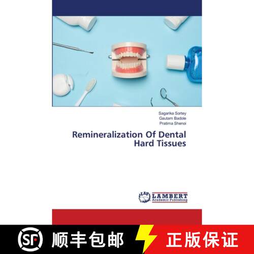 【3-4周达】Remineralization Of Dental Hard Tissues (Aufl.) [9786209575723]