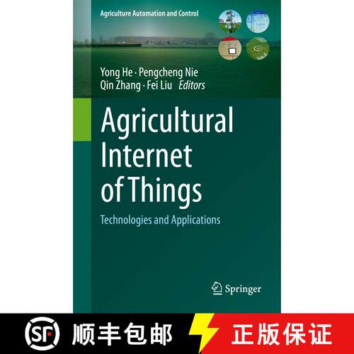 【3-4周达】精装 Agricultural Internet of Things : Technologies and Applications [9783030657017]