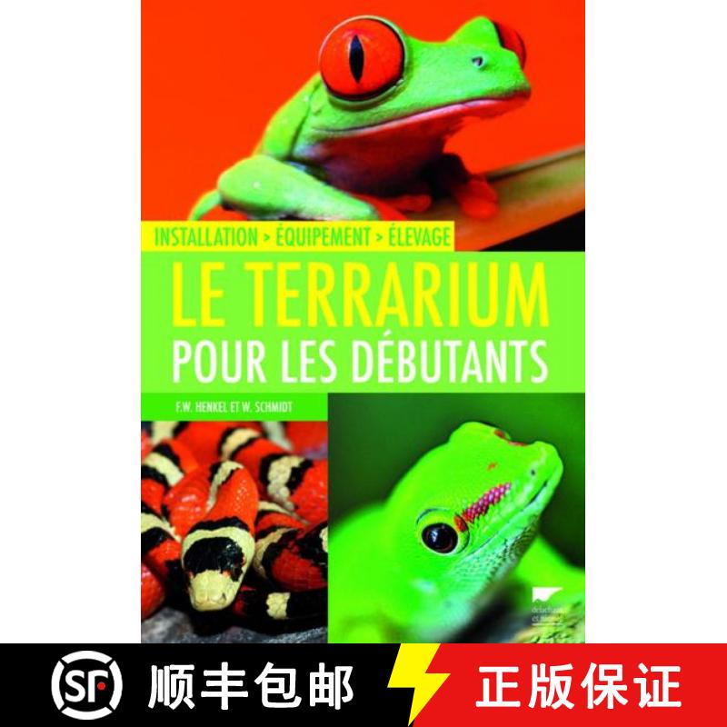 预订 Le Terrarium Pour les Débutants [9782603018484]