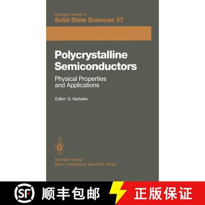 【3-4周达】Polycrystalline Semiconductors: Physical Properties and Applications: Proceedings of the I... [9783642824432]