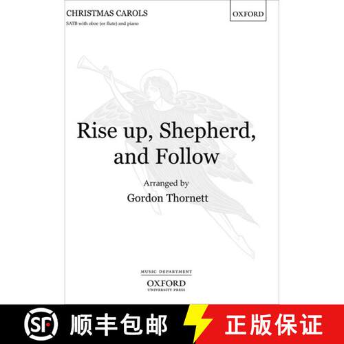 【3-4周达】Rise up, Shepherd, and Follow: Vocal score - Rise up, Shepherd, and Follow SATB with Oboe ... [9780193359277]