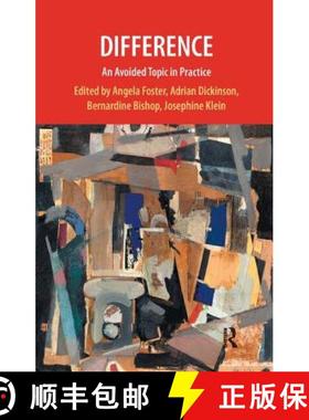 【3-4周达】Difference: An Avoided Topic in Practice: An Avoided Topic in Practice [9781855759732]