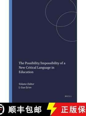 预订 The Possibility/Impossibility of a New Critical Language in Education [9789460912702]