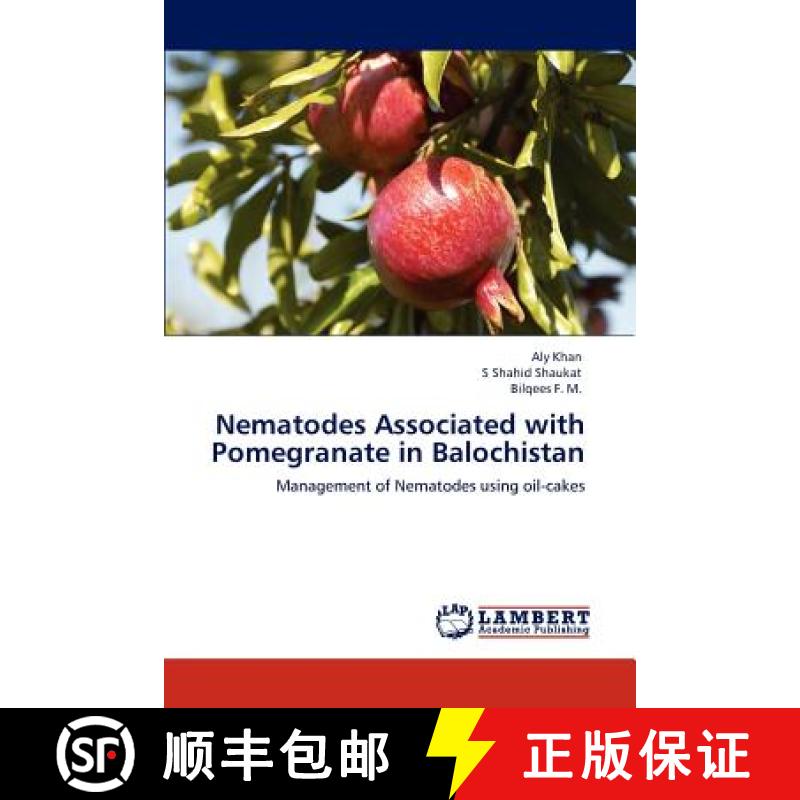 预订 Nematodes Associated with Pomegranate in Balochistan [9783848431908]