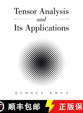 【3-4周达】Tensor Analysis and Its Applications [9781482850673]