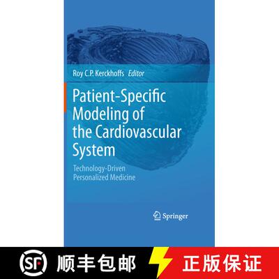 【3-4周达】精装 Patient-Specific Modeling of the Cardiovascular System : Technology-Driven Personaliz... [9781441966902]