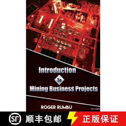 【3-4周达】Introduction to Mining Business Projects - 2nd Edition [9781387673278]
