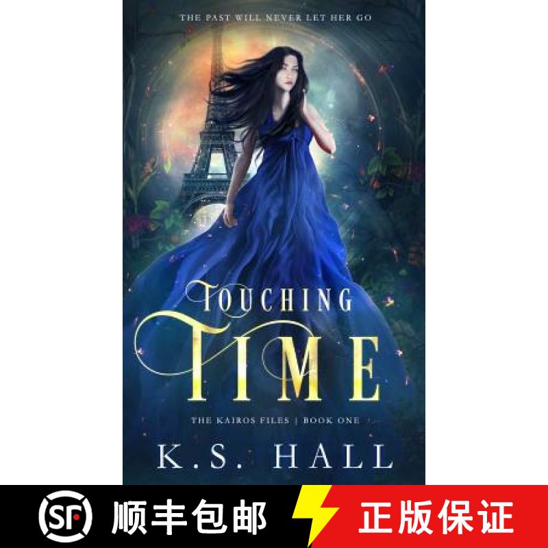 【3-4周达】Touching Time: The Kairos Files [9780999530832]