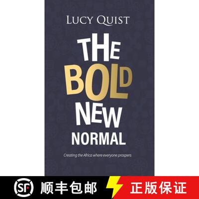 【3-4周达】The Bold New Normal: Creating The Africa Where Everyone Prospers [9789988294496]