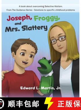【3-4周达】Joseph, Froggy, and Mrs. Slattery [9798986911762]